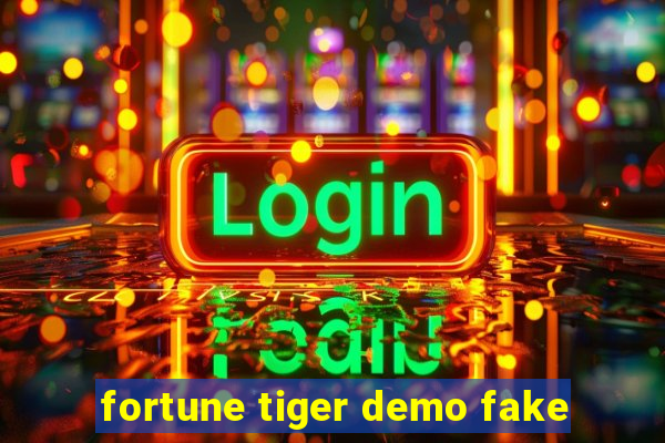 fortune tiger demo fake